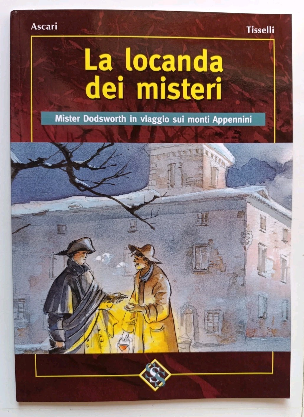 maurizio ascari sergio tisselli LA LOCANDA DEI MISTERI savena setta sambro 2000