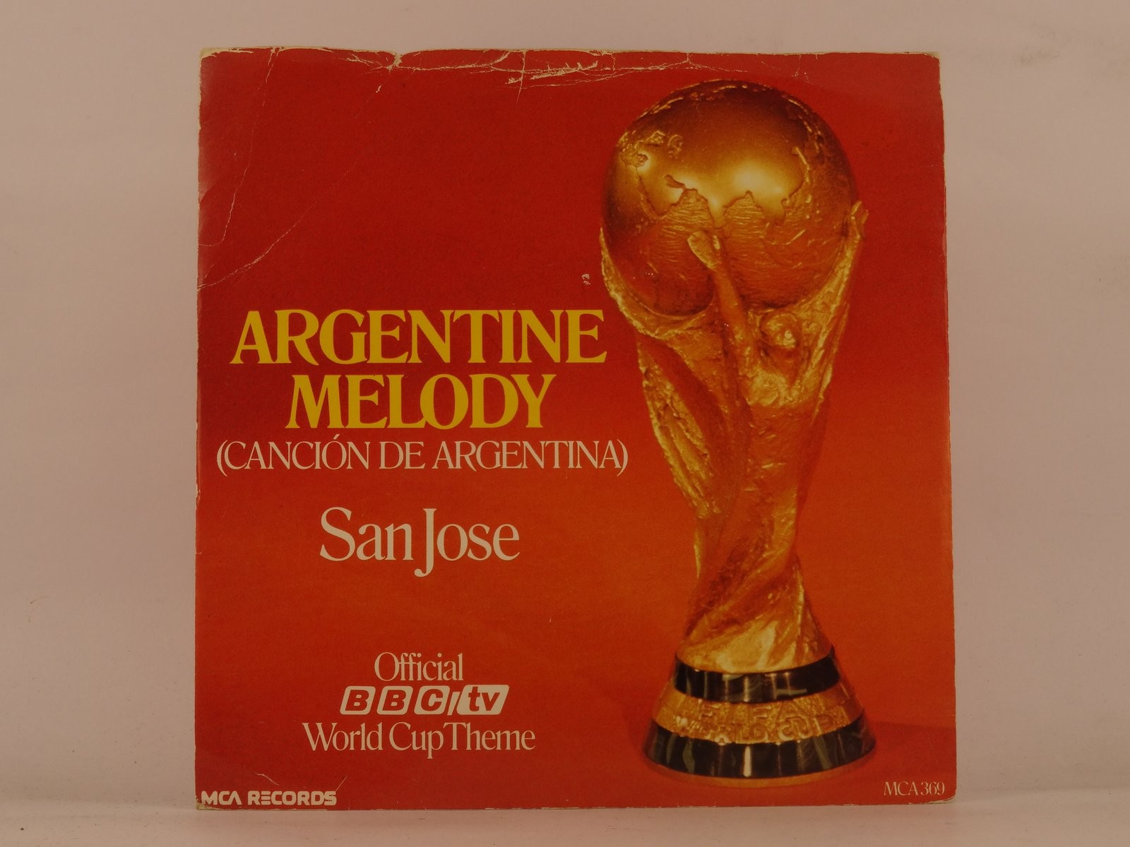SAN JOSE FT RODRIGUEZ ARGENTINA ARGENTINE MELODY (94) 2 Track 7" Single includin