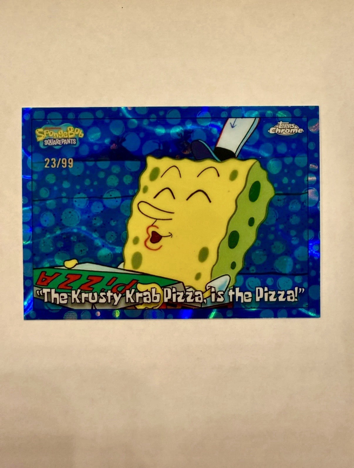 2025 Topps Chrome SpongeBob #73 La pizza Krusty Krab è la pizza! Bolla /99