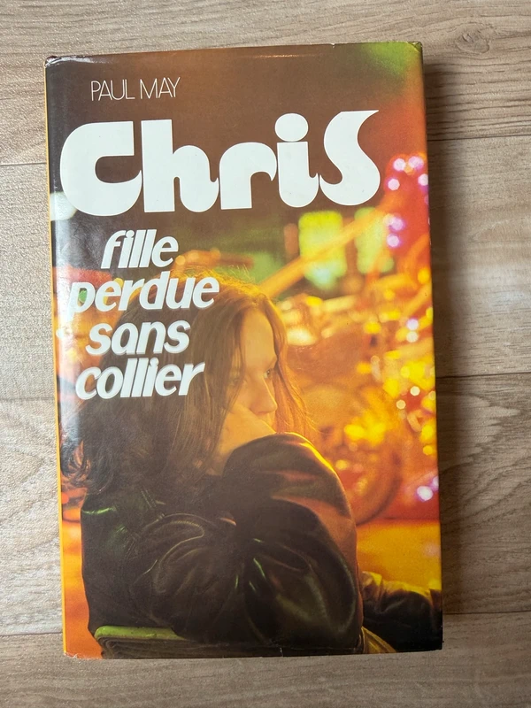 Paul May – Chris, fille perdue sans collier – Roman jeunesse – Édition vintage – Très bonne état