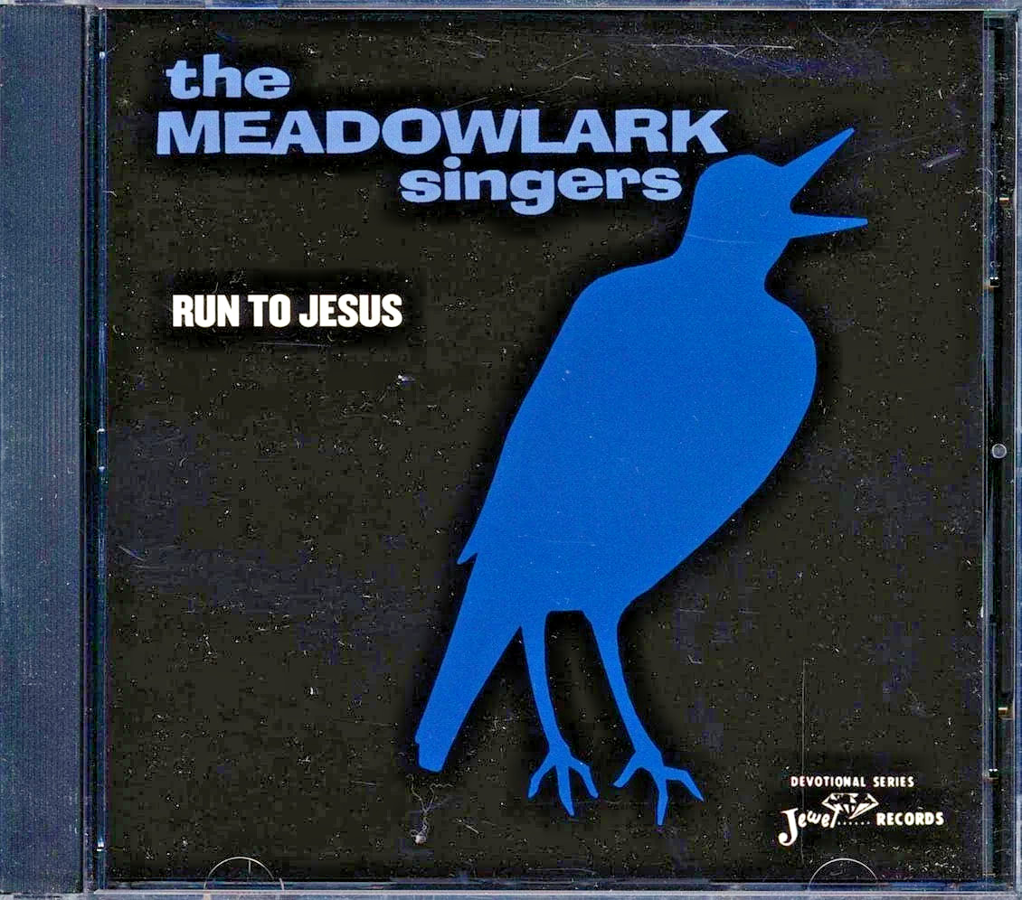 Meadowlark Singers - Run To Jesus / Album Brand New 1CD
