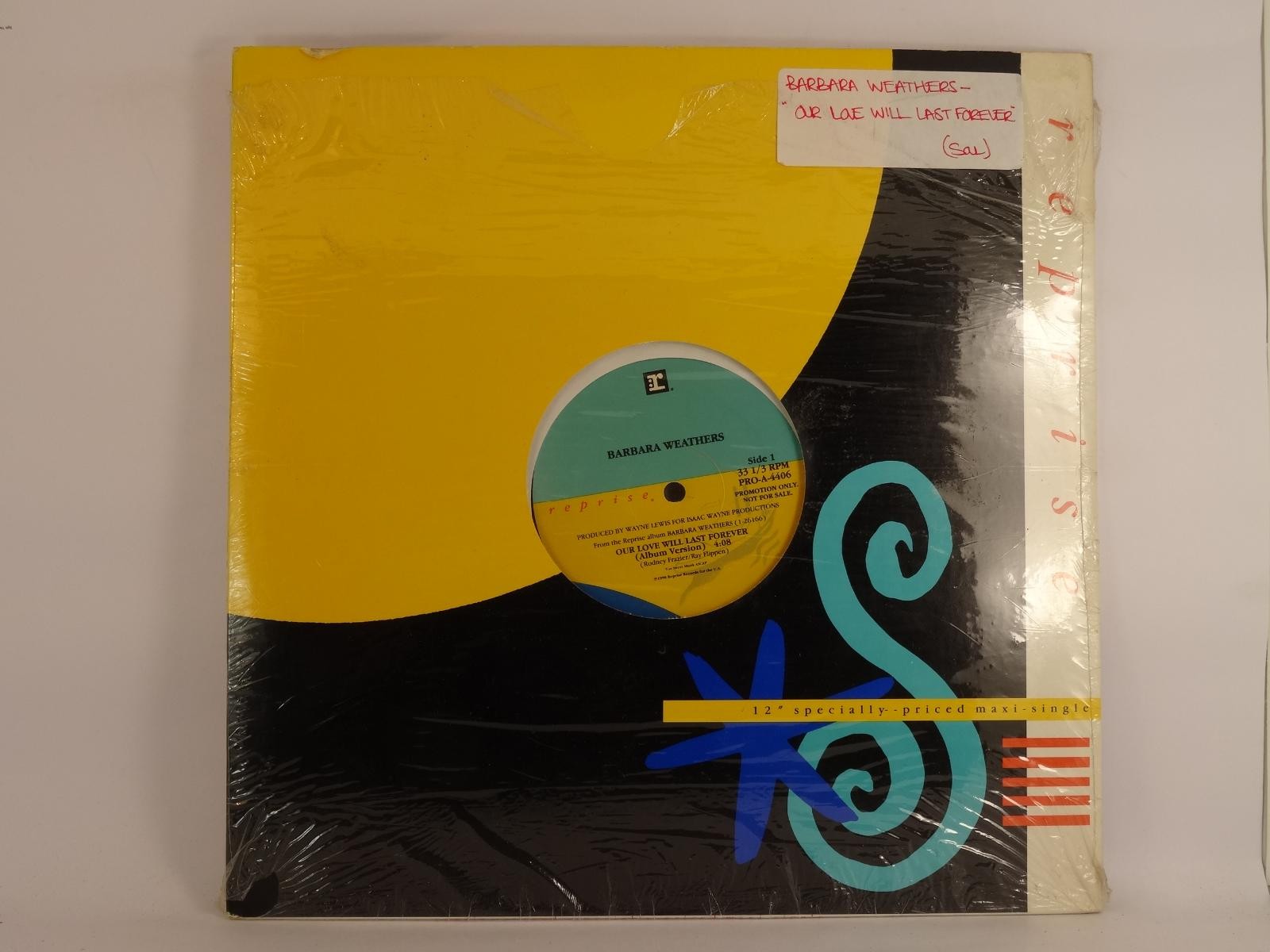 BARBARA WEATHERS OUR LOVE WILL LAST FOREVER (121) 2 Track Promo 12" Single plus 