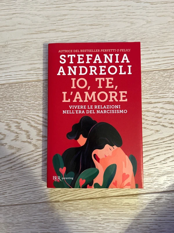 Io, te, l’amore - Stefania Andreoli