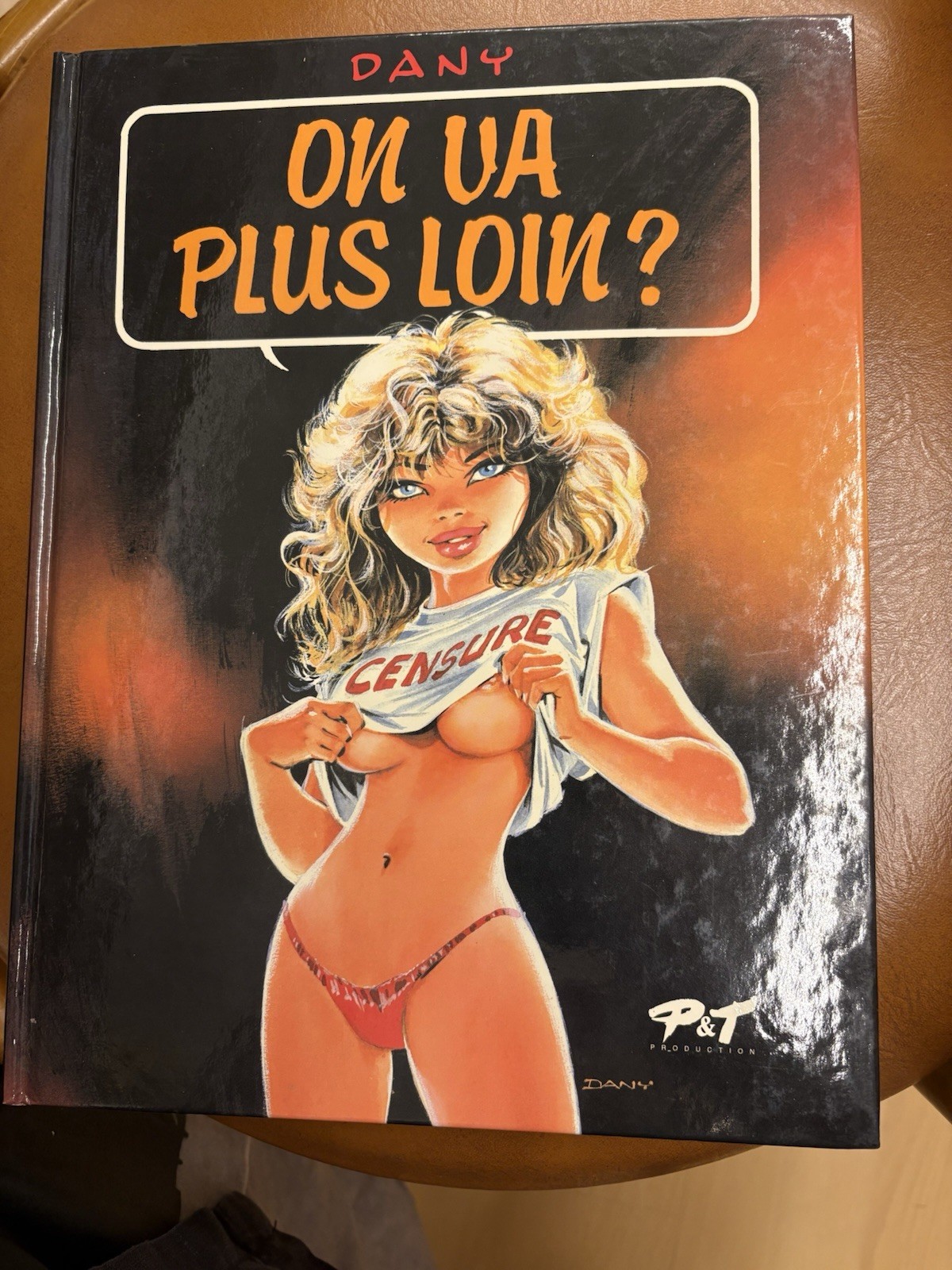 Album fumetti "On va plus loin? (Tome 02) di Dany