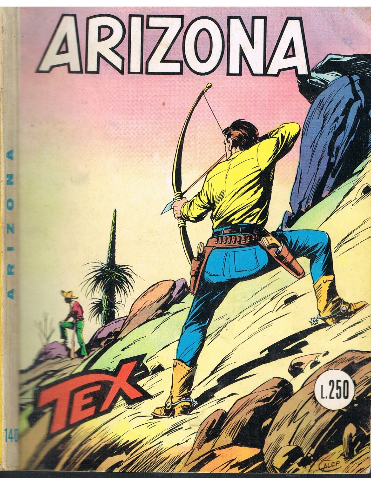 TEX 140_ORIGINALE_in 1°ediz. da Lire 250_Ed.Araldo_Giugno 1972_Autorizz.2926