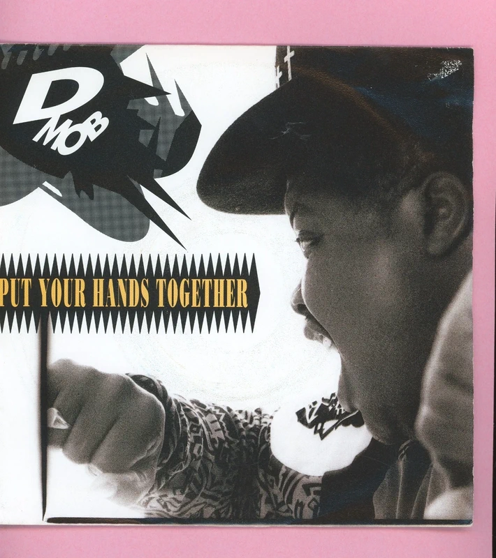 7 Vinyl D Mob * Put Your Hands together