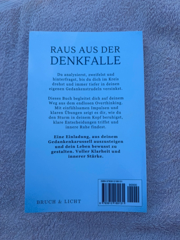 „Dein Kopf erzählt dir Lügen“  | psychologischer Ratgeber | Overthinking | Selbstliebe | Taschenbuch