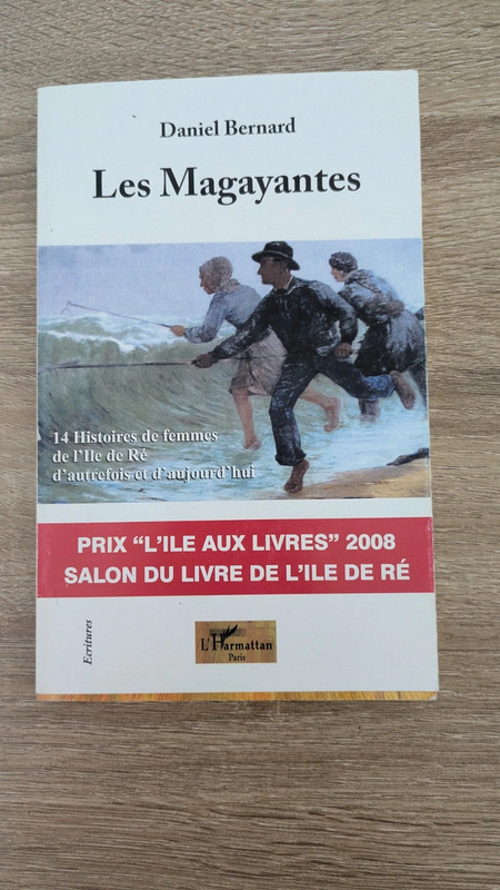 Les Magayantes – Daniel Bernard – 14 histoires de femmes de l’île de Ré