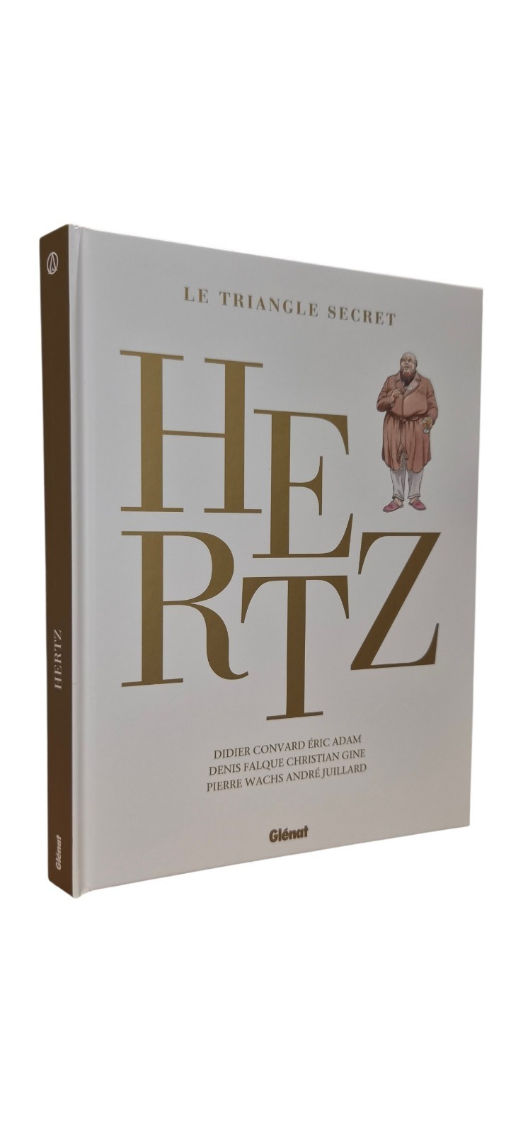 LE TRIANGLE SECRET - HERTZ : L'INTEGRALE (INT.#V#GLENAT)