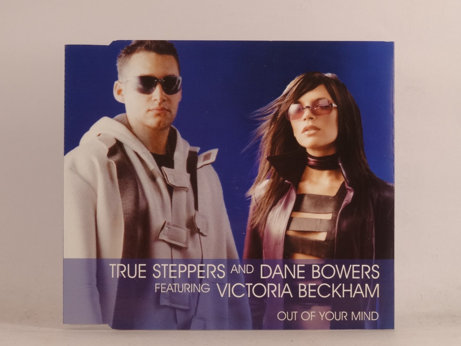 TRUE STEPPERS AND DANCE BOWERS FT VICTORIA BECKHAM OUT OF YOUR MIND (C40) 3 Trac