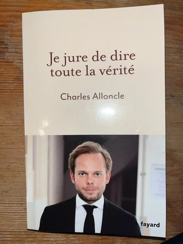 "Je jure de dire toute la vérité" Charles Alloncle