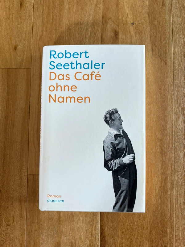 Robert Seethaler Das Café ohne Namen