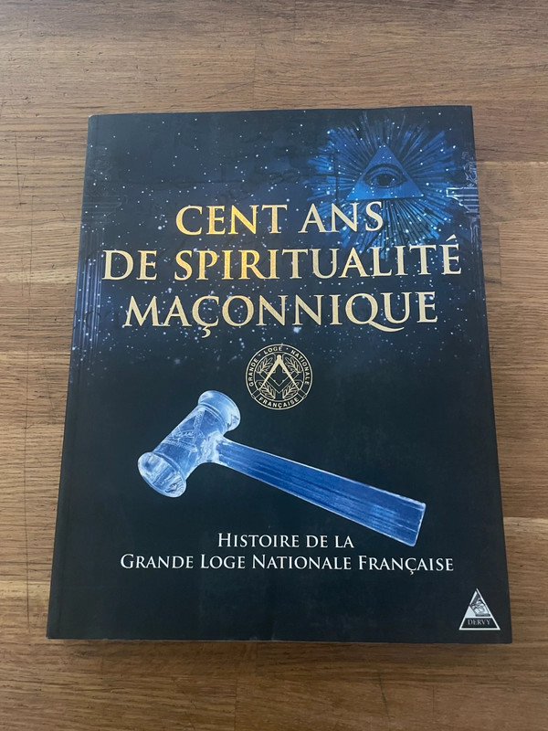 cent ans de spiritualité maçonnique