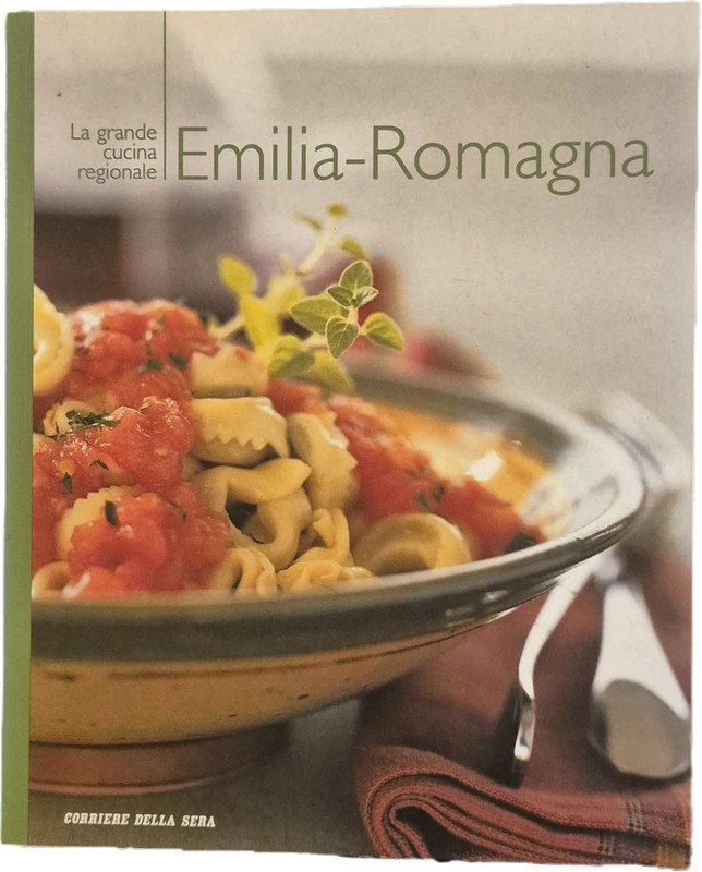 La Grande Cucina Regionale - Emilia E Romagns