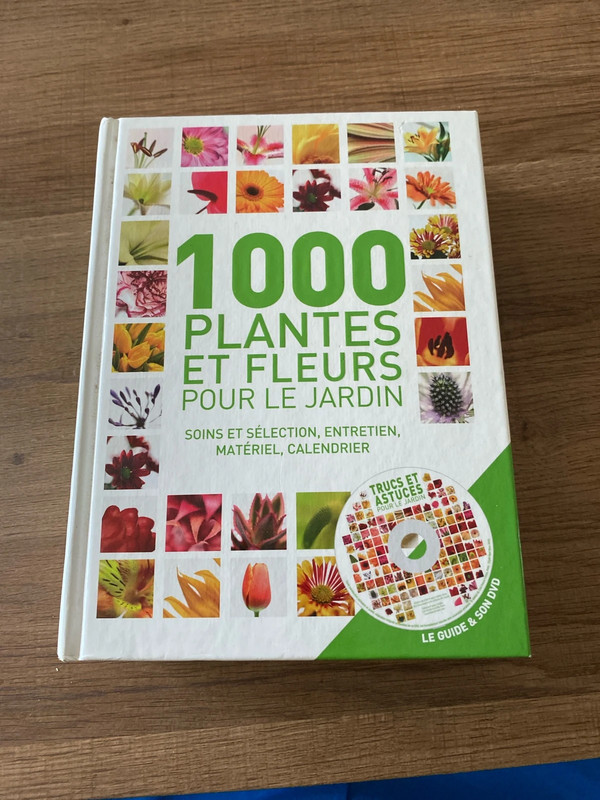 Livre 1000 plantes et fleurs pour le jardin