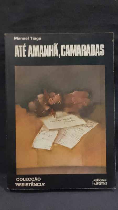 Até Amanhã, Camaradas 1977 Manuel Tiago