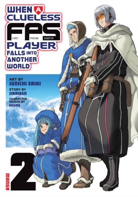 When a Clueless First-Person Shooter Player Falls into Another World (Manga)