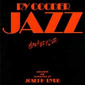 RY COODER - Jazz CD