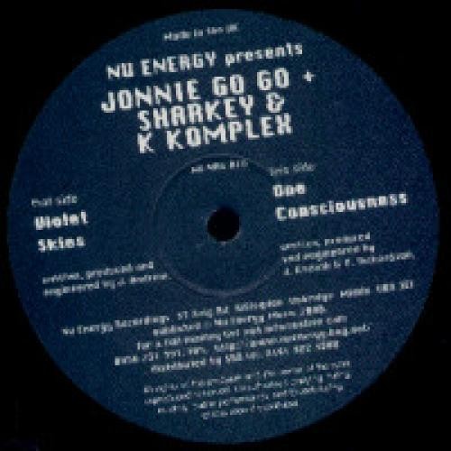 Johnny Go Go + Sharkey & K-Komplex - Violet Skies / One Consciousness - 12" - VG