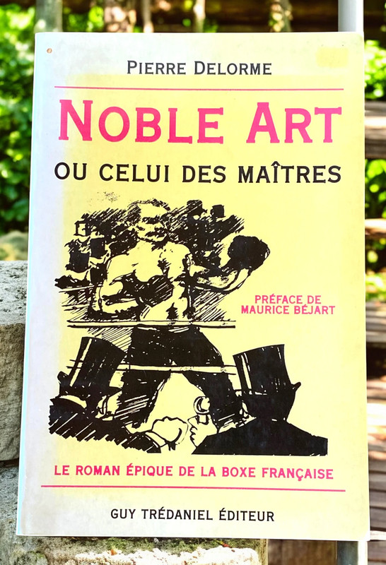 Noble art ou celui des maîtres par Pierre Delorme (1993)