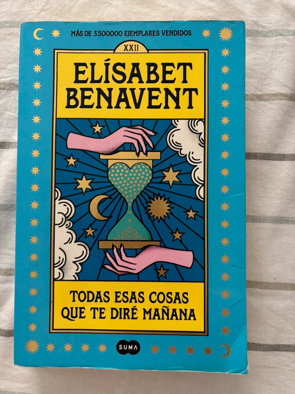 Libro todas las cosas que te diré mañana. Elisabeth benavent