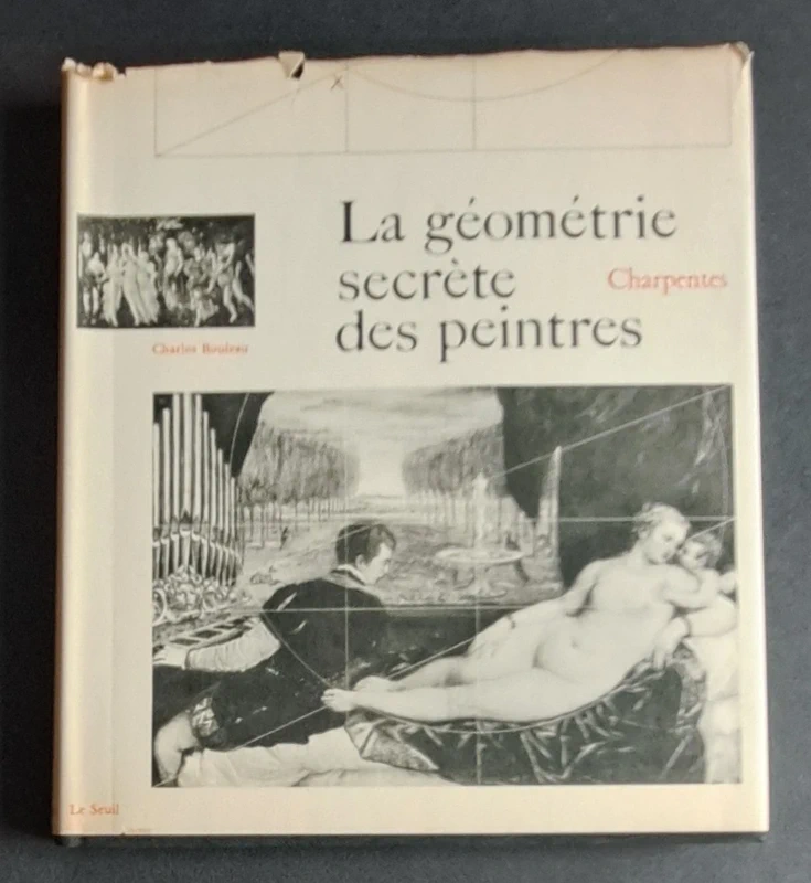 Charles Bouleau – La géométrie secrète des peintres