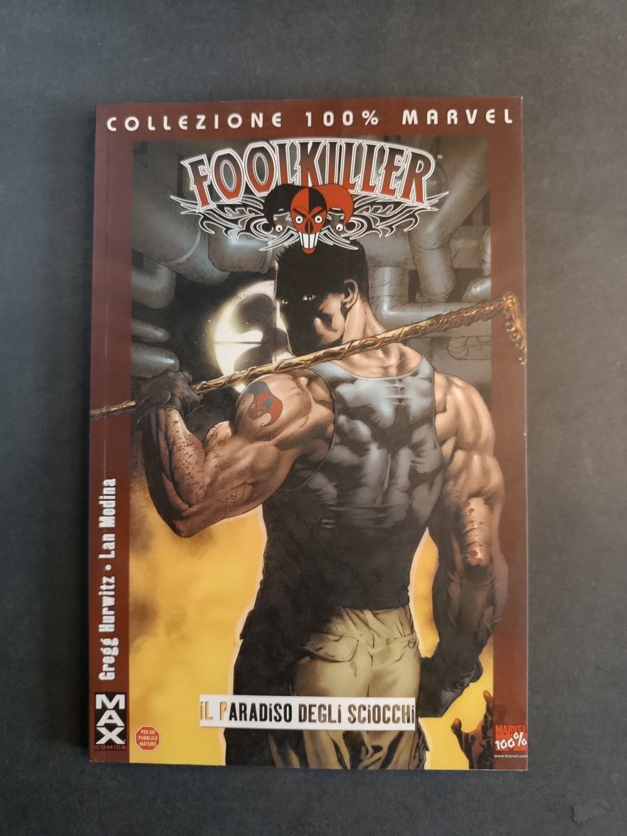 Fumetto Foolkiller Il Paradiso degli Sciocchi - Marvel 100% Max Comics