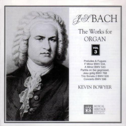 J.S. Bach* – Kevin Bowyer - The Works For Organ Vol. III (CD) (Near Mint (NM o