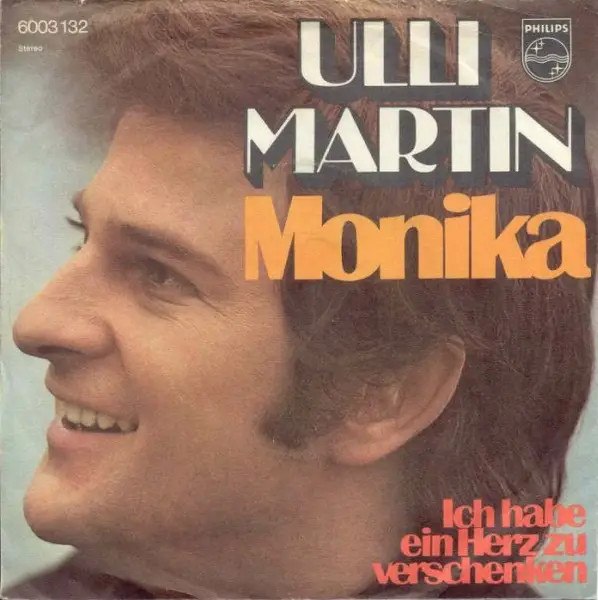 Ulli Martin Monika Vinile Single 7'' 45 U/min Philips EX 1971 Pop Rock