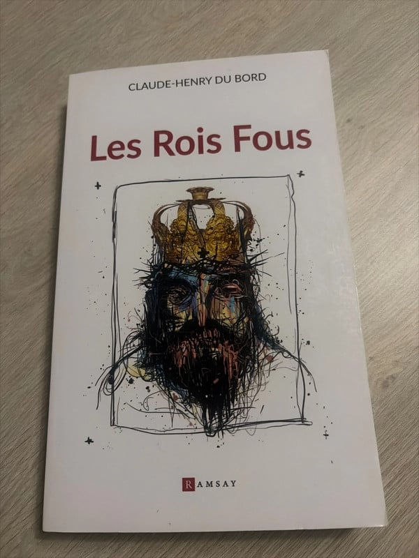 Livre les rois fou