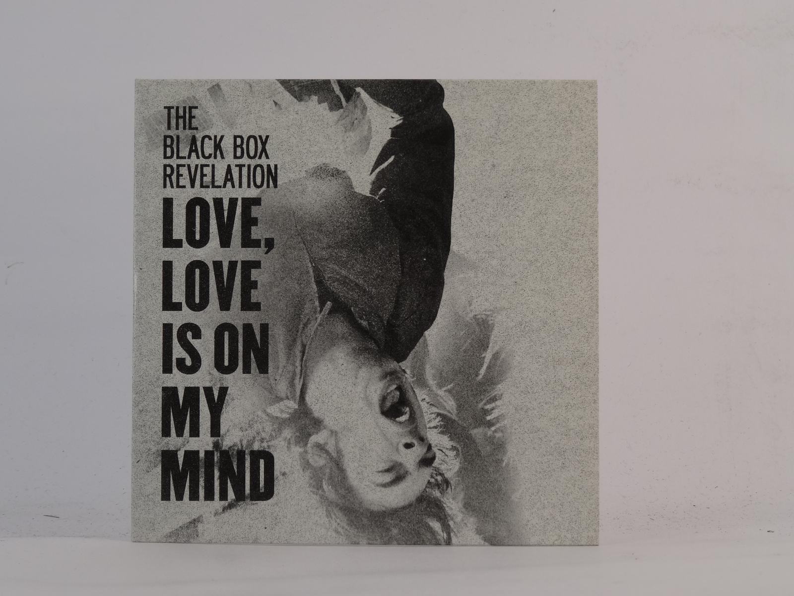 THE BLACK BOX REVELATION LOVELOVE IS ON MY MIND (E50) 1 Track Promo CD Single in