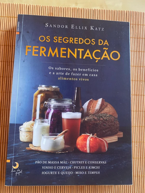 Os Segredos da Fermentação