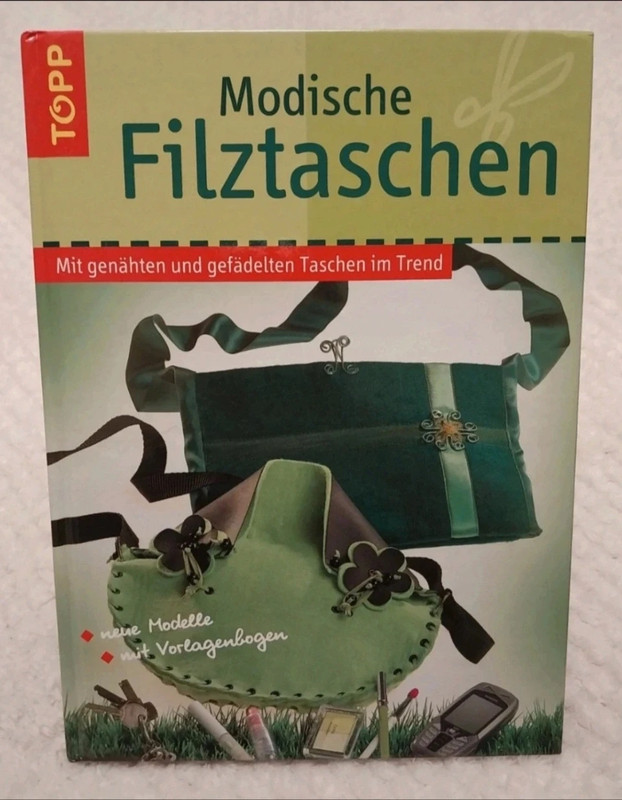 Filzbuch TOPP Modischen Filztaschen