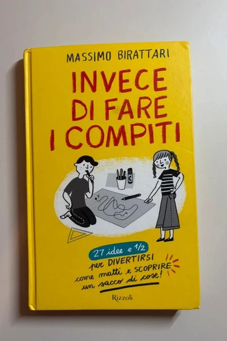 Libro "Invece di fare i compiti" di Massimo Birattari - Nuovo