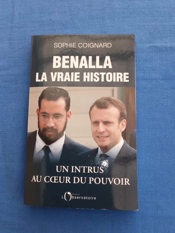 Livre Benalla la vraie histoire
