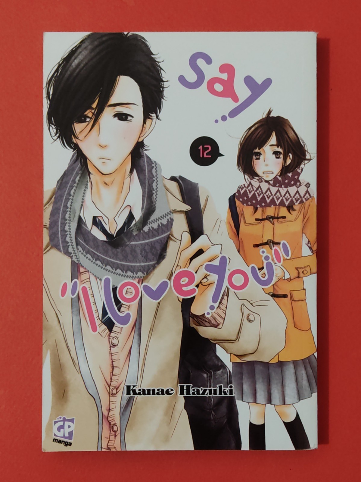 Say I love You n.12 "Kanae Hazuki" GP Manga 2014