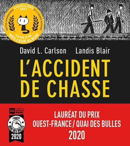 L'Accident de chasse - Blair, Landis, Carlson, David L.