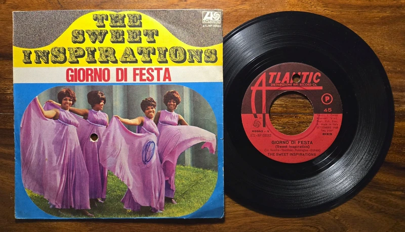 7" 45 Sweet Inspirations - Giorno di festa (Atlantic 1968 Italy) 1st unique ps soul Italiano VG+