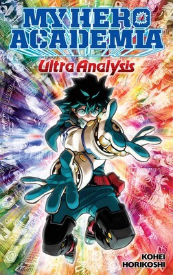 VIZ MEDIA My Hero Academia  Ultra Analysis The Official Character Guide (English