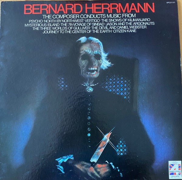 Bernard Herrmann - Bernard Herrmann conduce colonne sonore psicopatiche e...