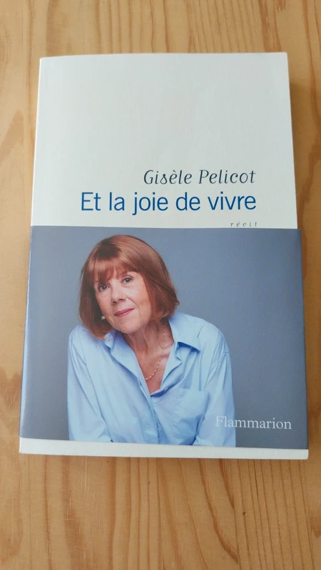 Et la joie de vivre