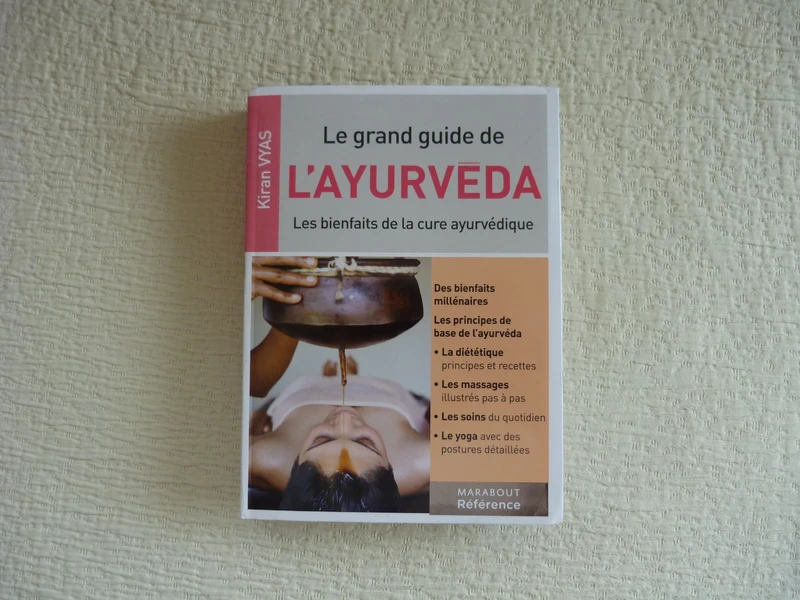 le grand guide l'Ayurveda