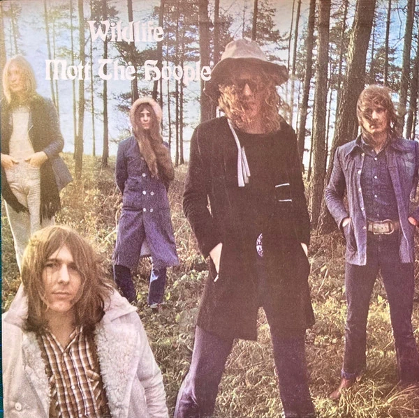 Mott The Hoople – Wildlife