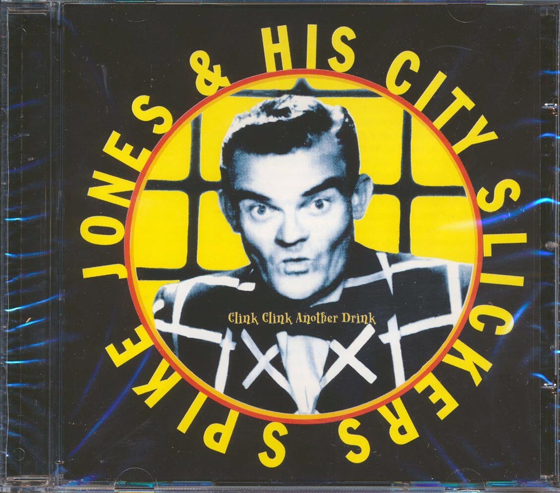 SPIKE JONES Clink Clink Another Drink  CD *SEALED* 