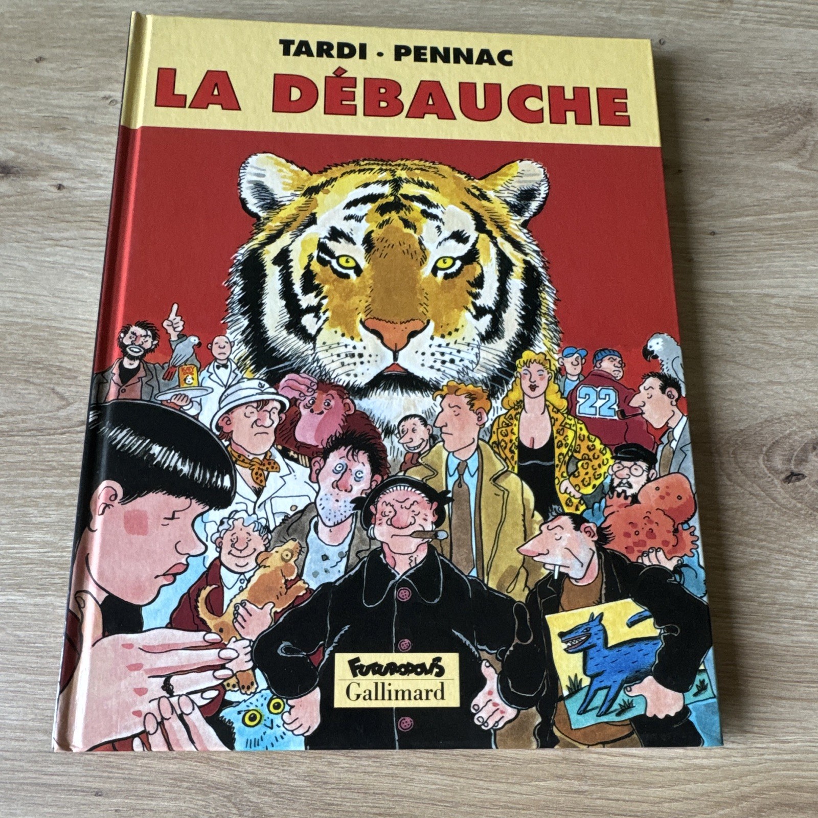 TARDI Pennac LA DEBAUCHE Comme neuf janvier 2000 E.O.