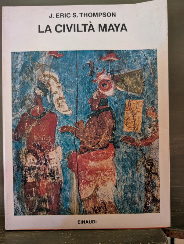La civiltà Maya di J. Eric S. Thompson | Einaudi
