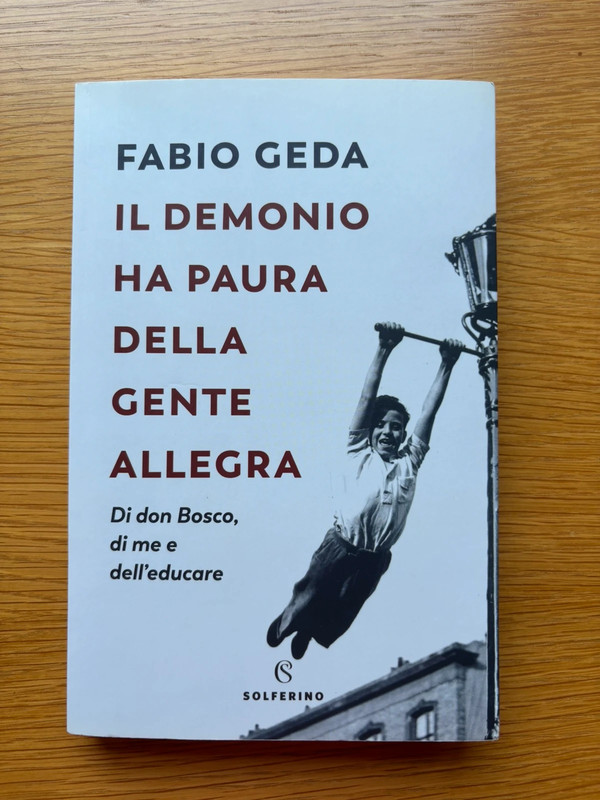 Il demonio ha paura della gente allegra di Fabio Geda