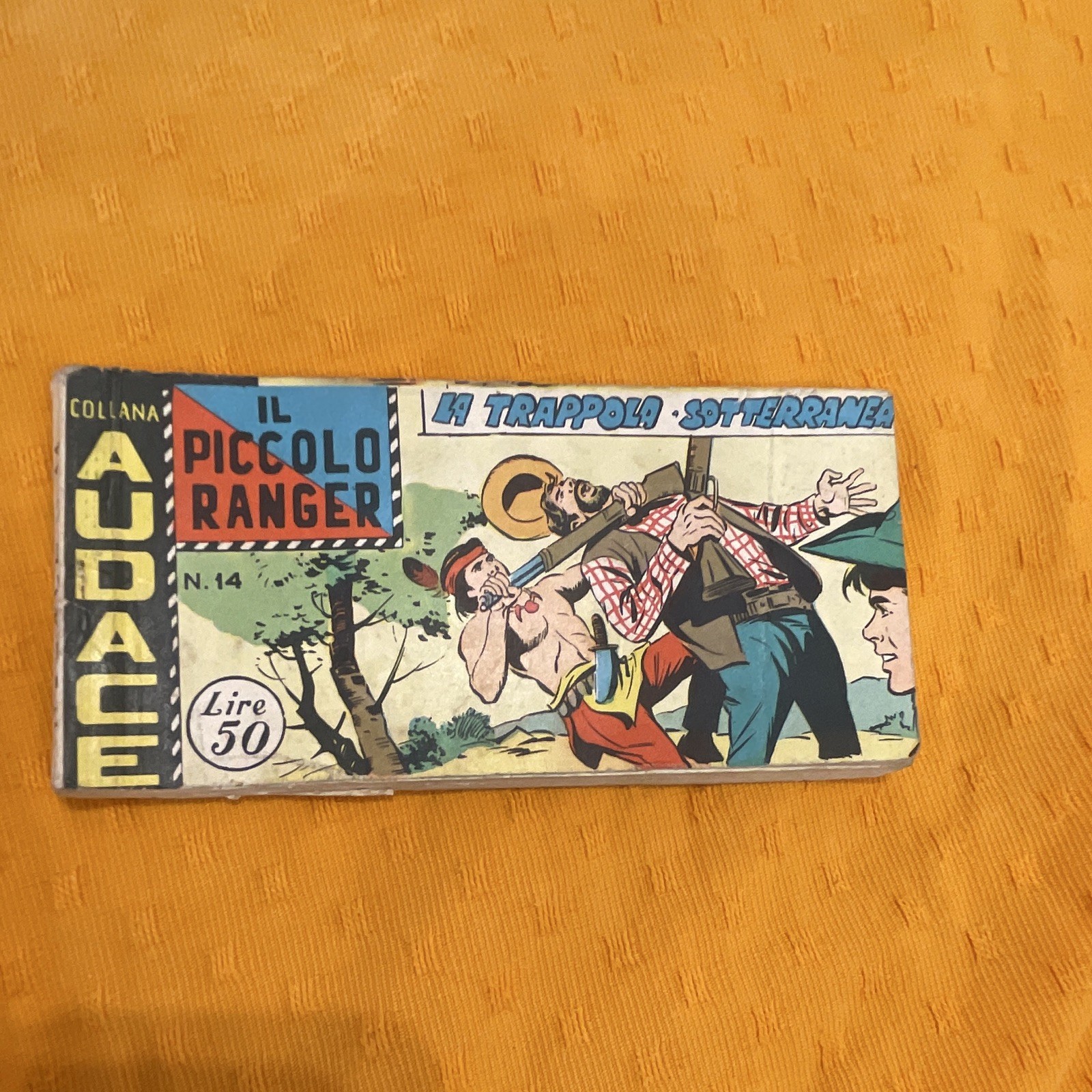 Audace Il Piccolo Ranger n.14 La trappola sotterranea 1947 western a colori