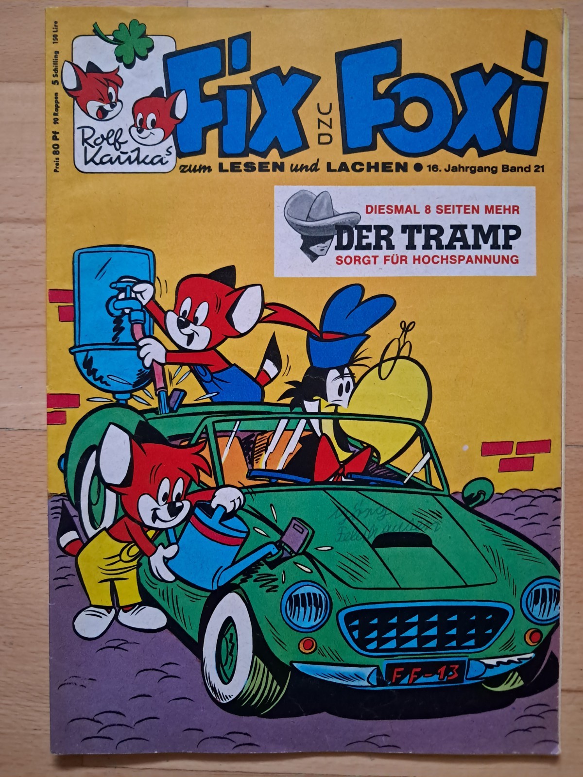 Fix + Foxi 16° anno n.21 del 1968 con poster, scheda FF, vagabondo - Z1-2