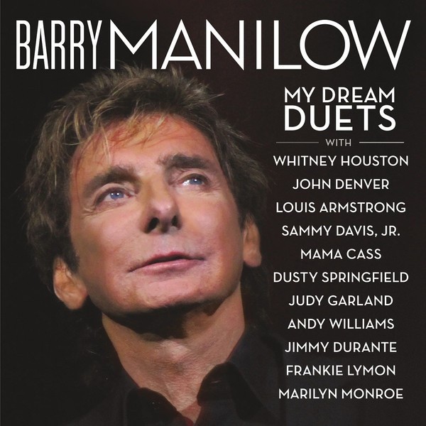 Barry Manilow My Dream Duets (644) 11 Track CD Album plus Picture Sleeve Verve